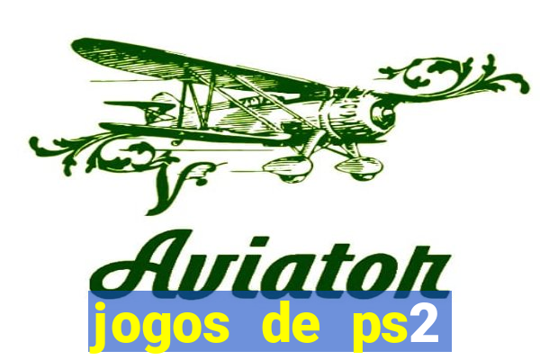 jogos de ps2 traduzidos pt br
